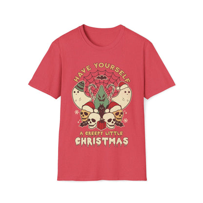 Have Yourself A Creepy Little Christmas Unisex T-Shirt