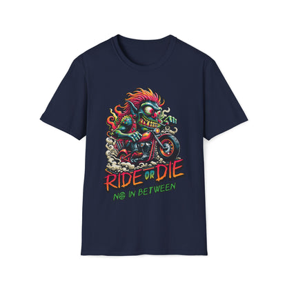 Ride or Die No Inbetween Unisex T-Shirt