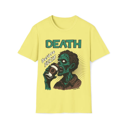 Death Before Decaf Unisex T-Shirt