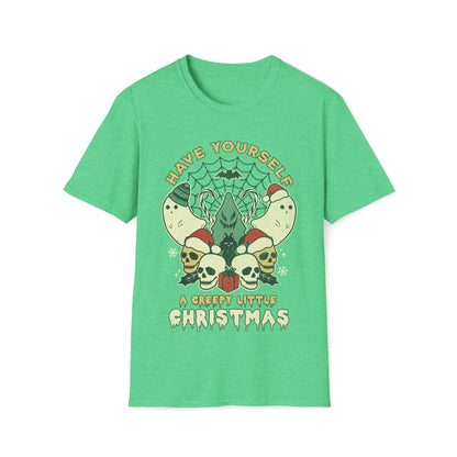 Have Yourself A Creepy Little Christmas Unisex T-Shirt