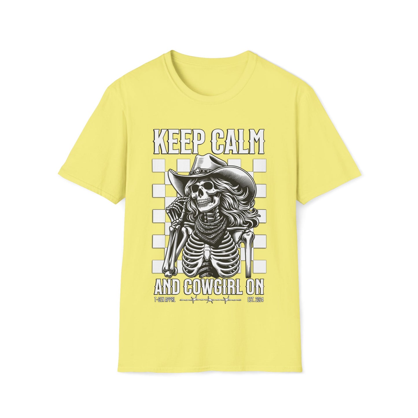 Keep Calm And Cowgirl On Unisex T-Shirt