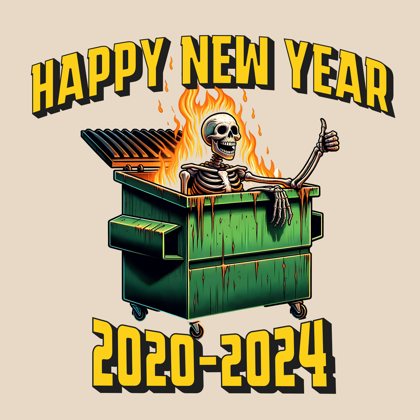 Happy New Years 2020 - 2024 Dumpster Fire Unisex T-Shirt