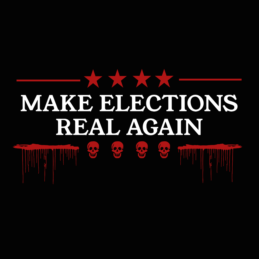 Make Elections Real Again Unisex T-Shirt