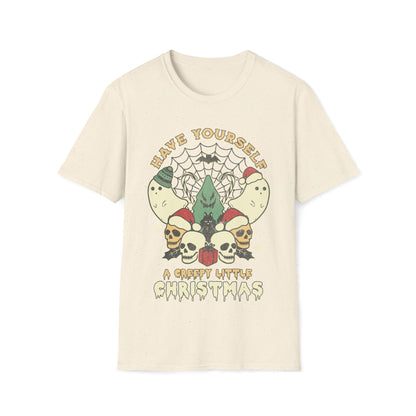 Have Yourself A Creepy Little Christmas Unisex T-Shirt