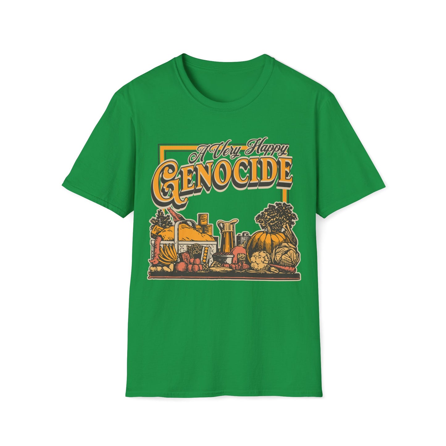 A Very Happy Genocide Thanksgiving Unisex T-Shirt