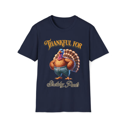 Thankful for Stretchy Pants Thanksgiving Unisex T-Shirt