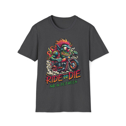 Ride or Die No Inbetween Unisex T-Shirt